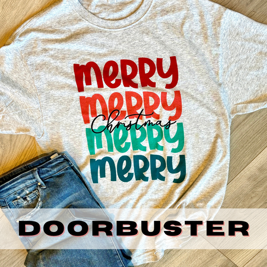 DOORBUSTER: Merry Merry Christmas tshirt