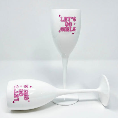 Let's Go Girls champagne flute